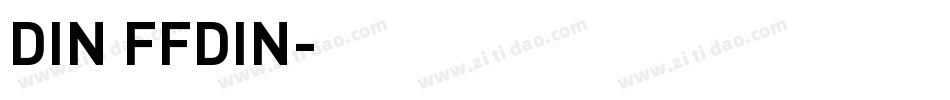 DIN FFDIN字体转换